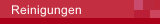 Reinigungen